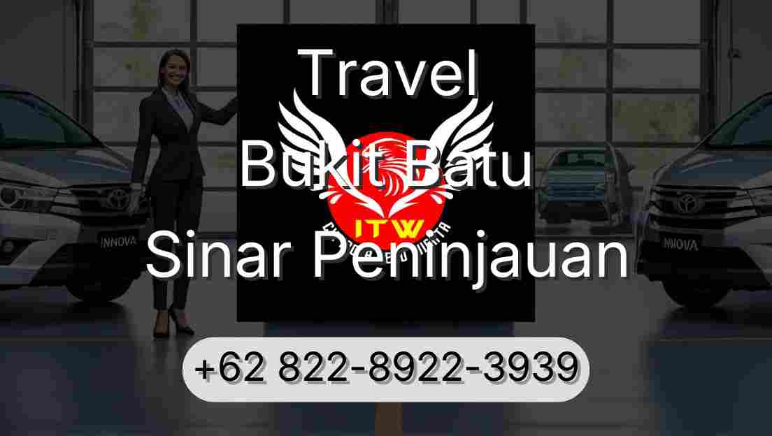Travel Bukit Batu Sinar Peninjauan