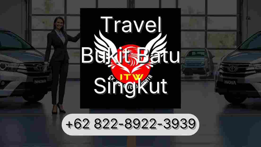 Travel Bukit Batu Singkut