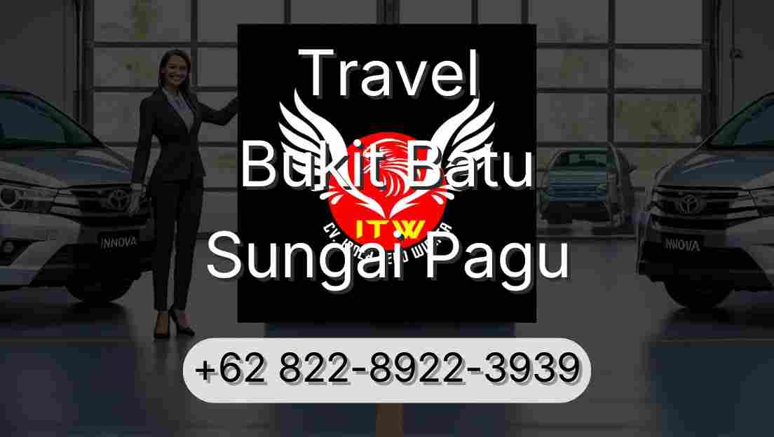 Travel Bukit Batu Sungai Pagu