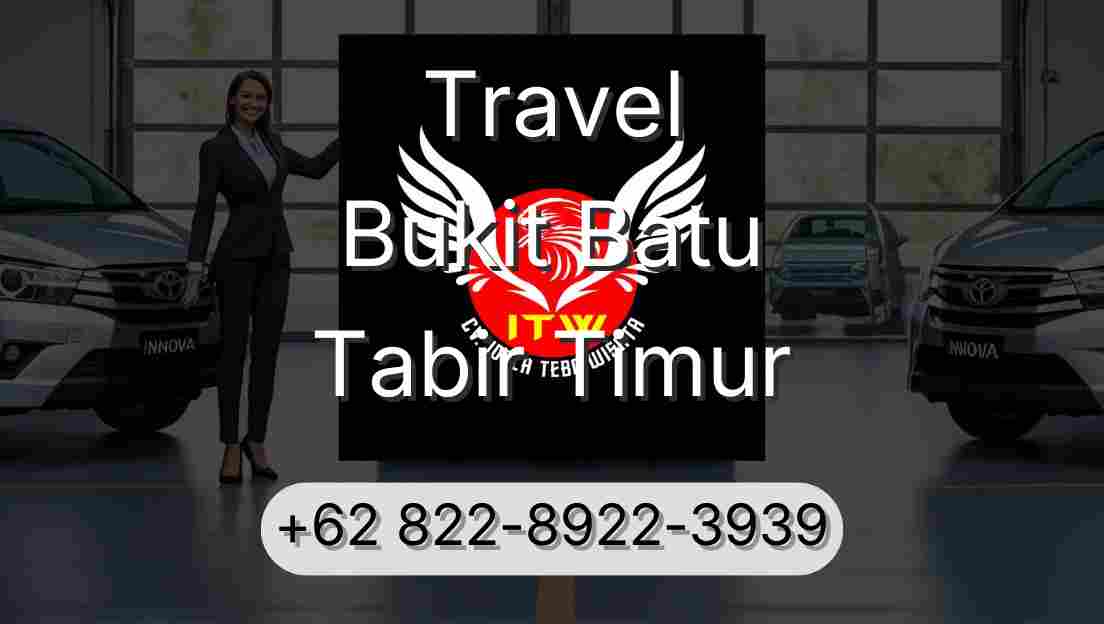 Travel Bukit Batu Tabir Timur