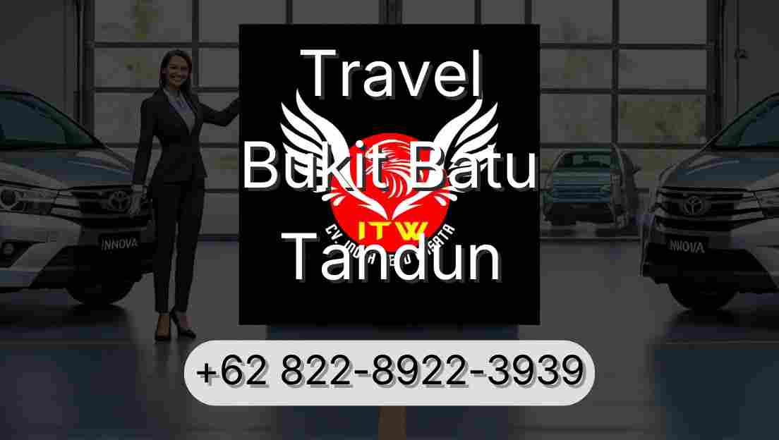 Travel Bukit Batu Tandun