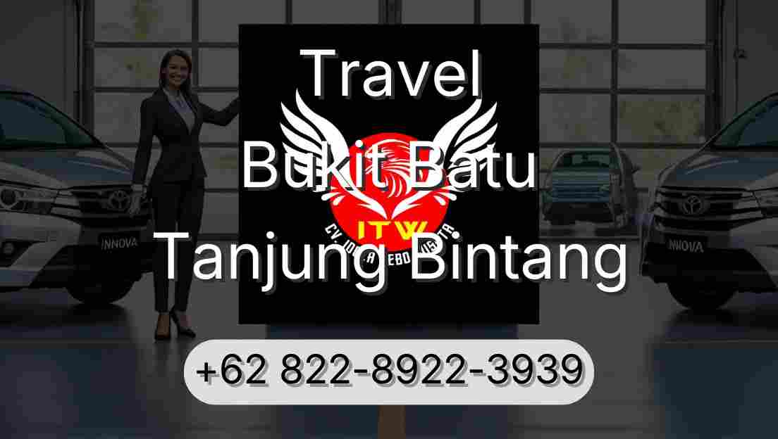 Travel Bukit Batu Tanjung Bintang