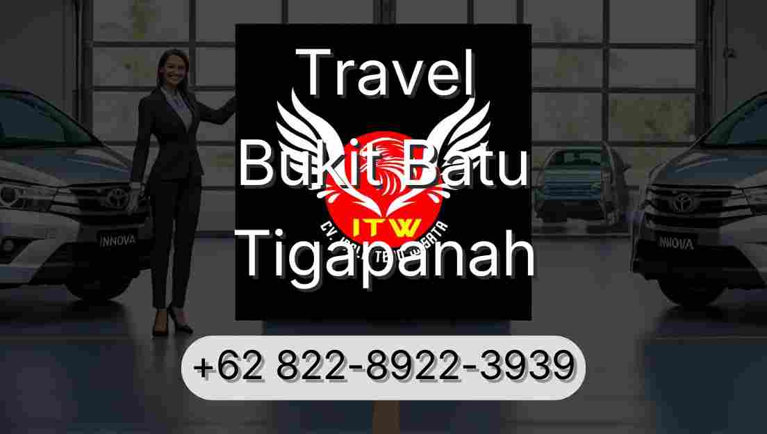 Travel Bukit Batu Tigapanah