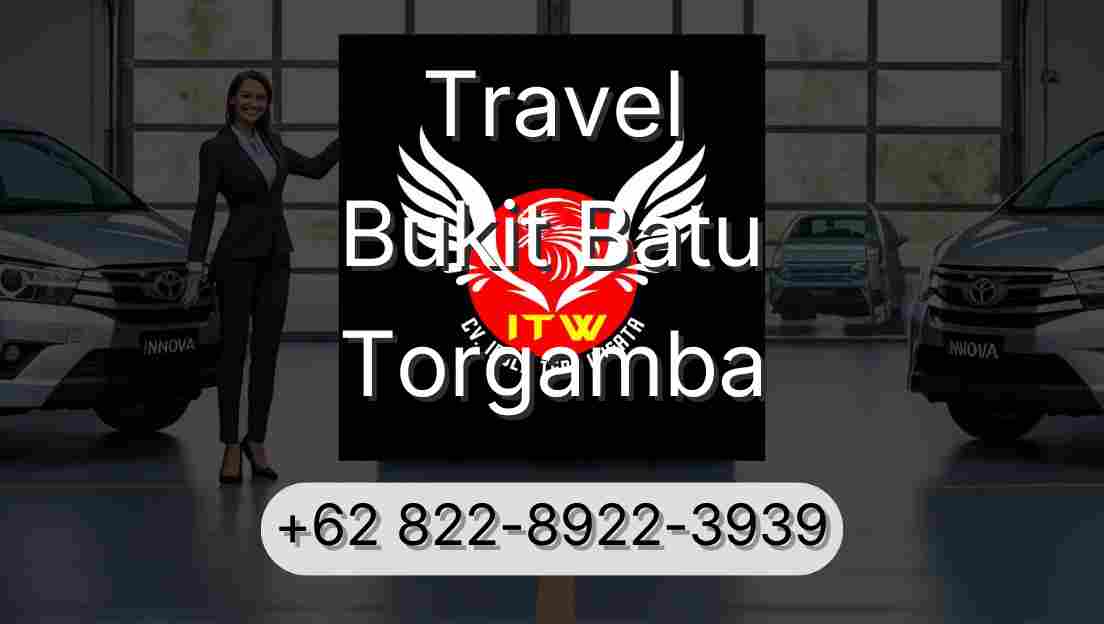 Travel Bukit Batu Torgamba