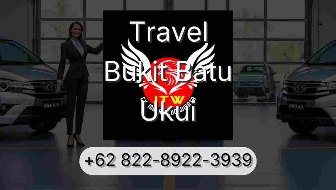 Travel Bukit Batu Ukui