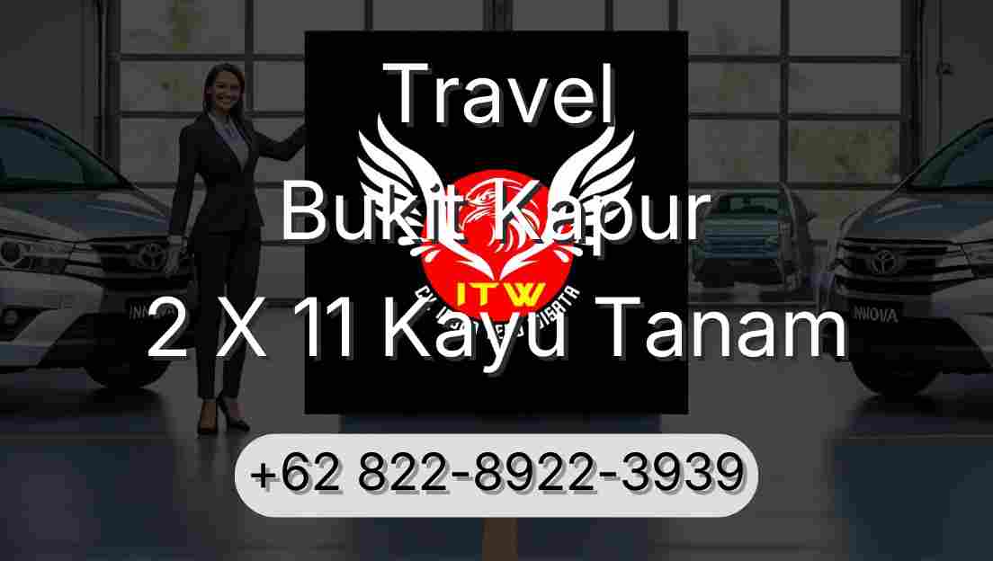 Travel Bukit Kapur 2 X 11 Kayu Tanam