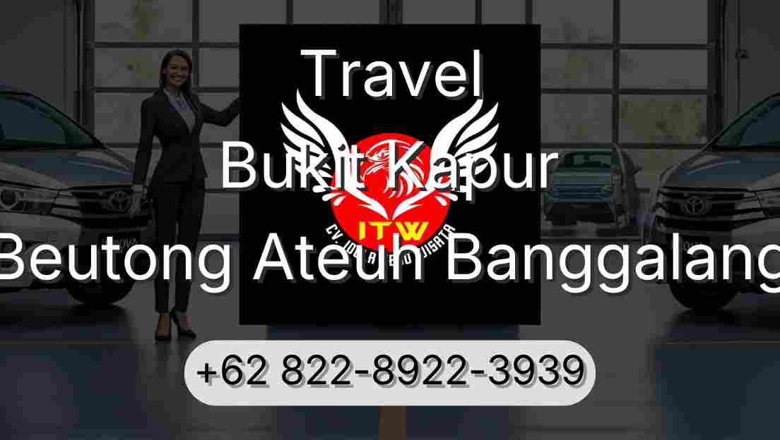 Travel Bukit Kapur Beutong Ateuh Banggalang
