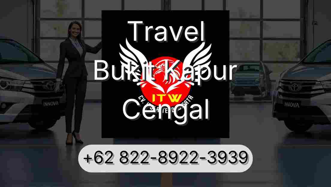 Travel Bukit Kapur Cengal