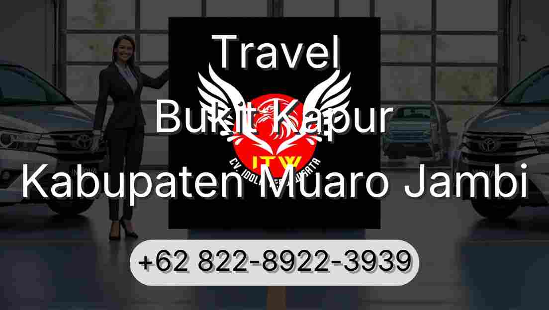 Travel Bukit Kapur Kabupaten Muaro Jambi