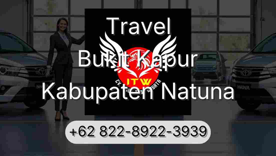 Travel Bukit Kapur Kabupaten Natuna