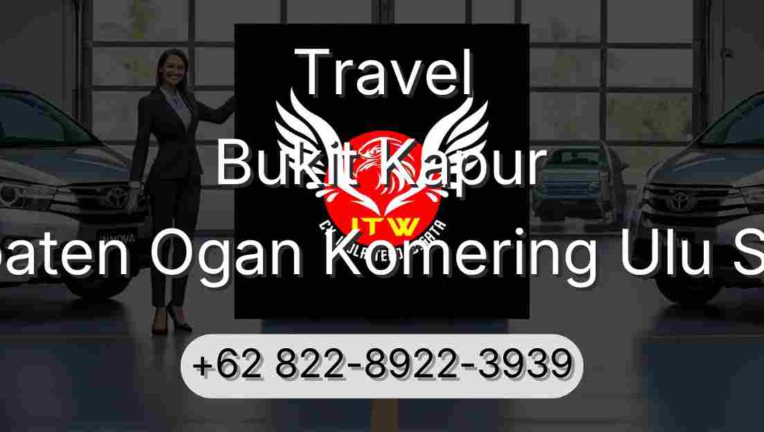 Travel Bukit Kapur Kabupaten Ogan Komering Ulu Selatan
