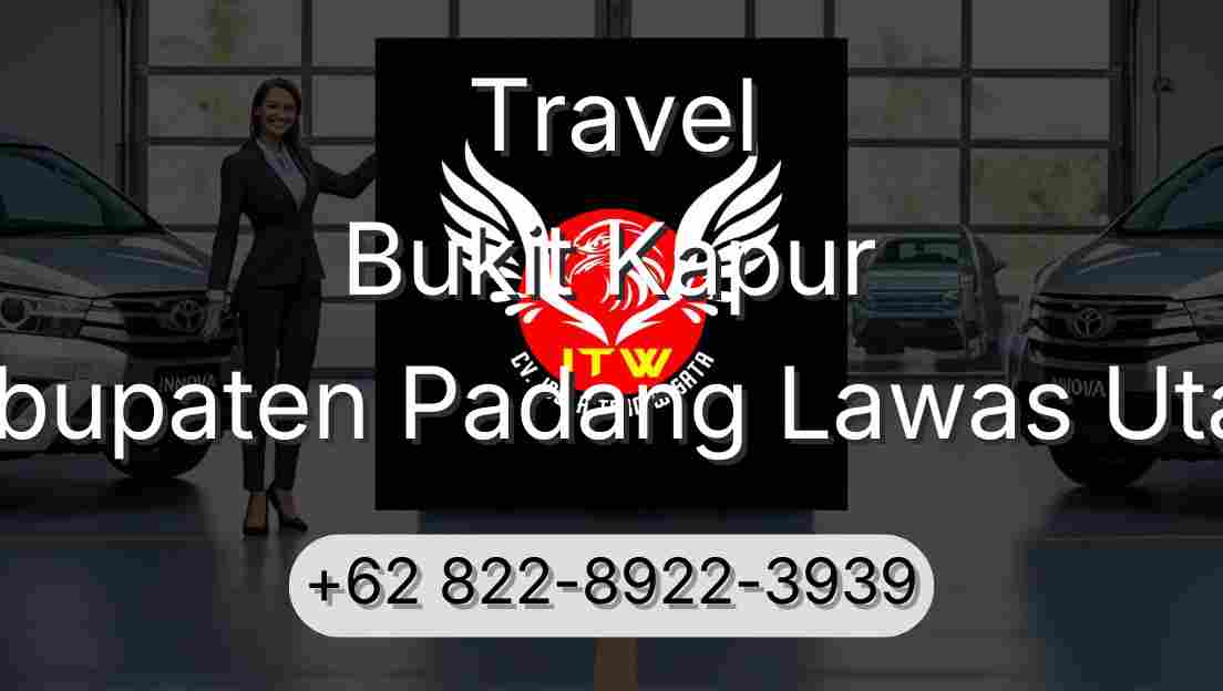 Travel Bukit Kapur Kabupaten Padang Lawas Utara
