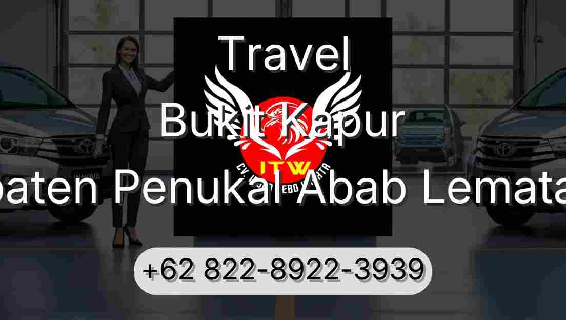 Travel Bukit Kapur Kabupaten Penukal Abab Lematang Ilir