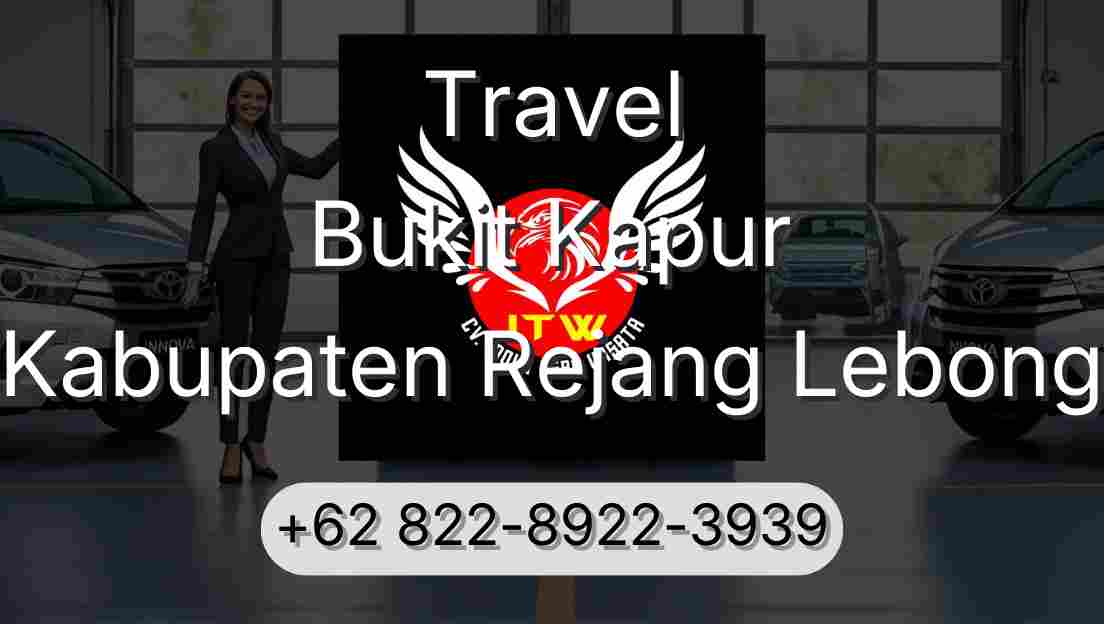 Travel Bukit Kapur Kabupaten Rejang Lebong