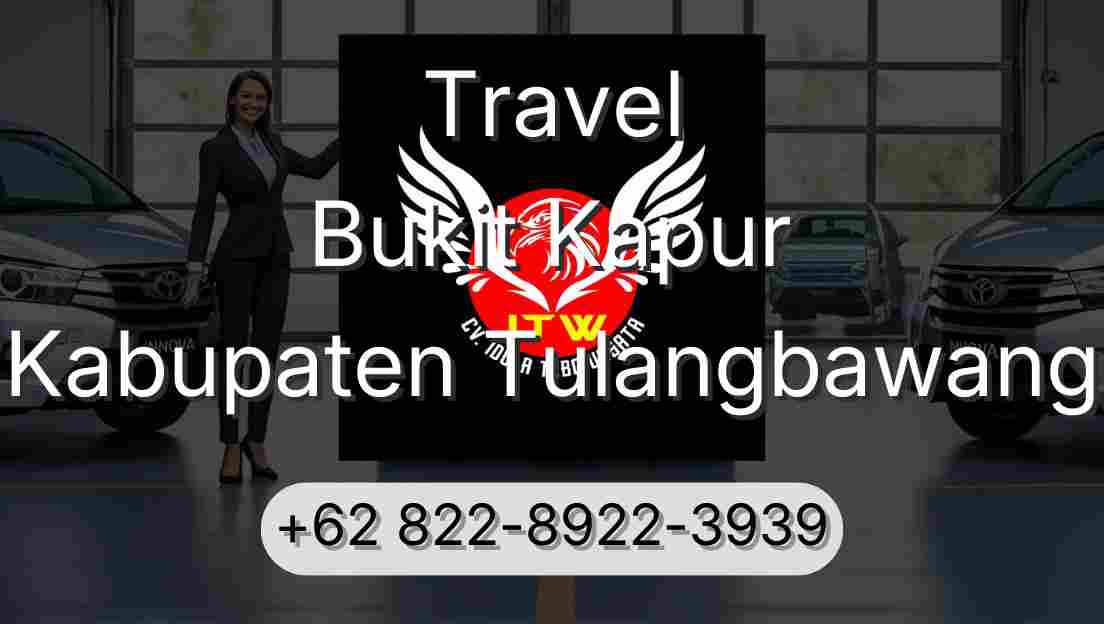 Travel Bukit Kapur Kabupaten Tulangbawang