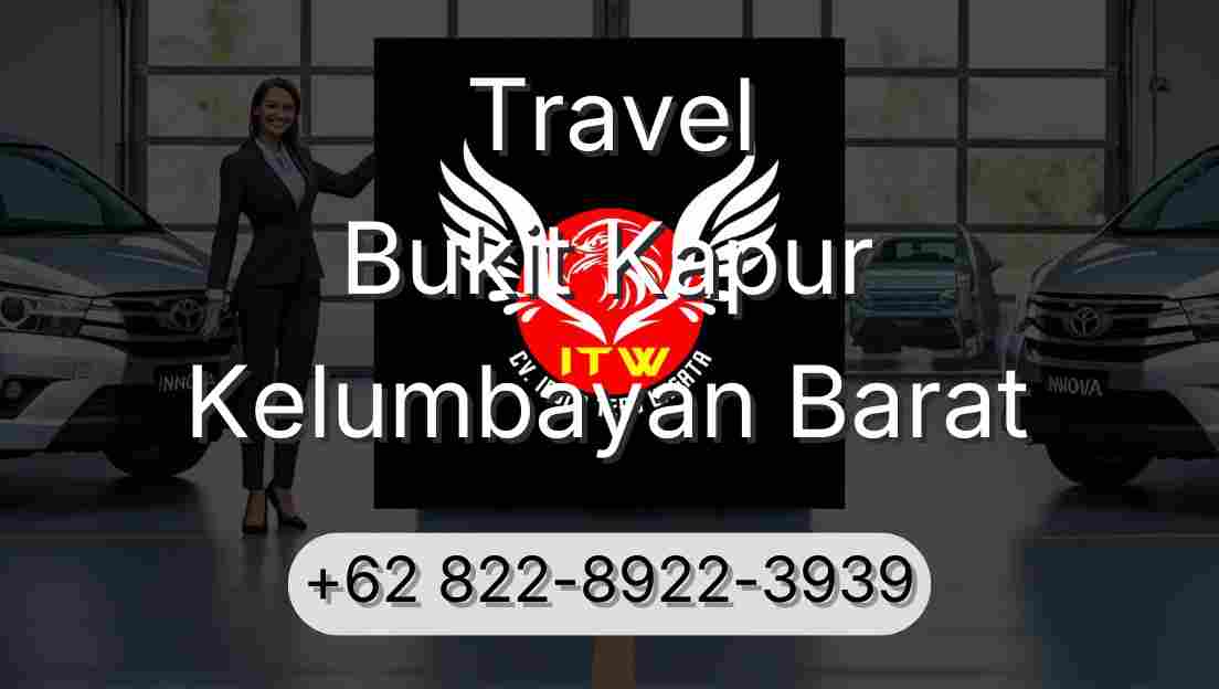Travel Bukit Kapur Kelumbayan Barat