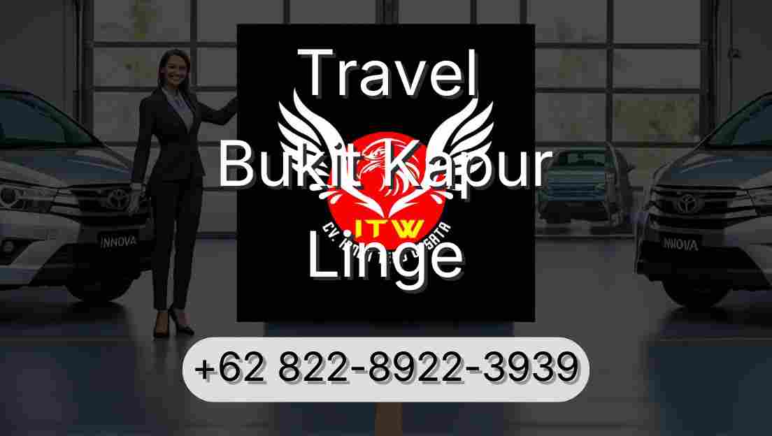 Travel Bukit Kapur Linge