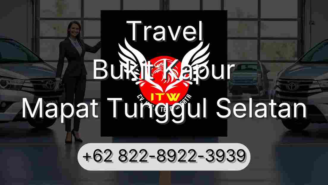 Travel Bukit Kapur Mapat Tunggul Selatan