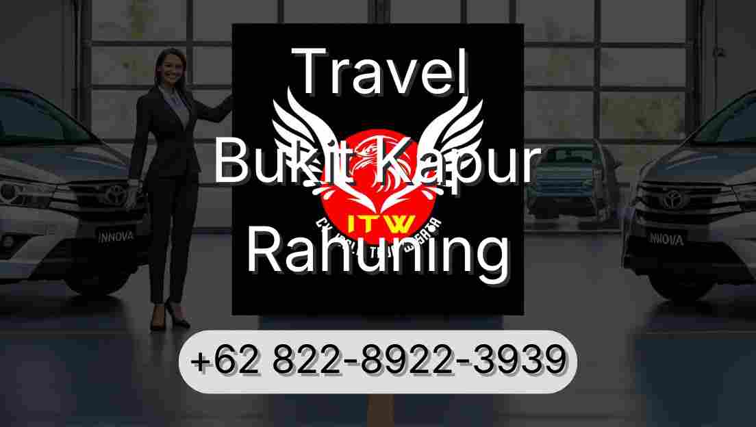 Travel Bukit Kapur Rahuning