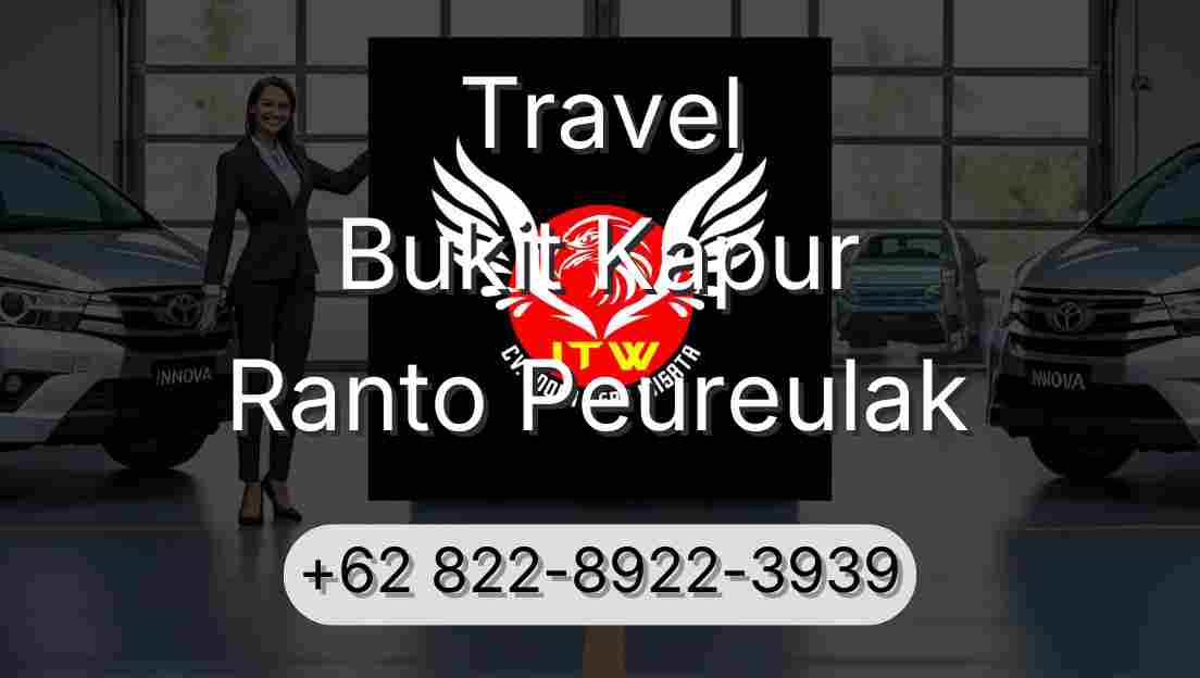 Travel Bukit Kapur Ranto Peureulak