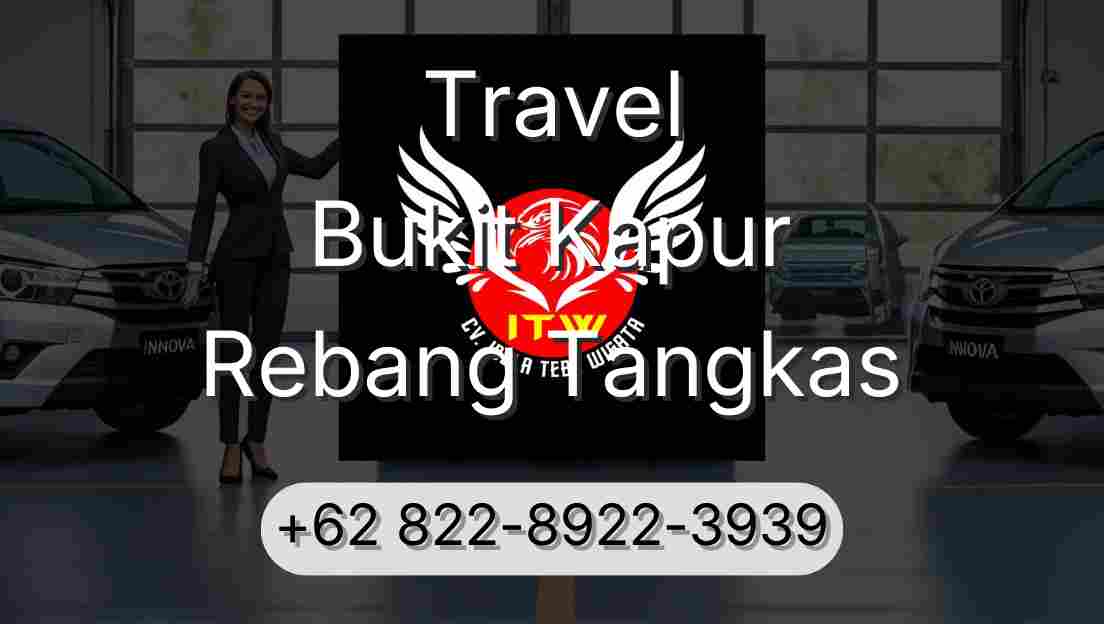 Travel Bukit Kapur Rebang Tangkas