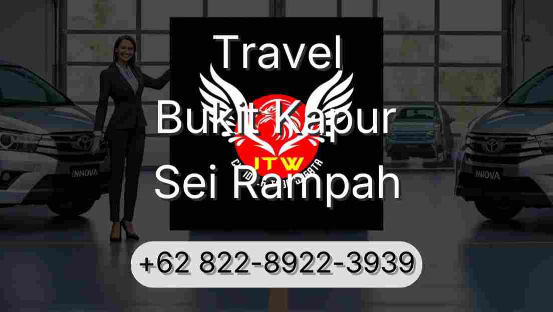 Travel Bukit Kapur Sei Rampah