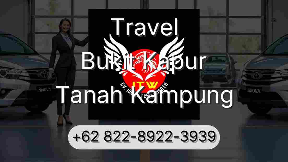 Travel Bukit Kapur Tanah Kampung