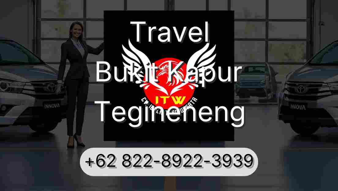 Travel Bukit Kapur Tegineneng