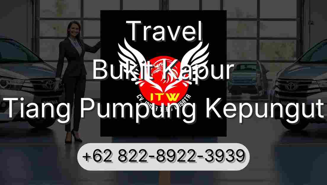 Travel Bukit Kapur Tiang Pumpung Kepungut