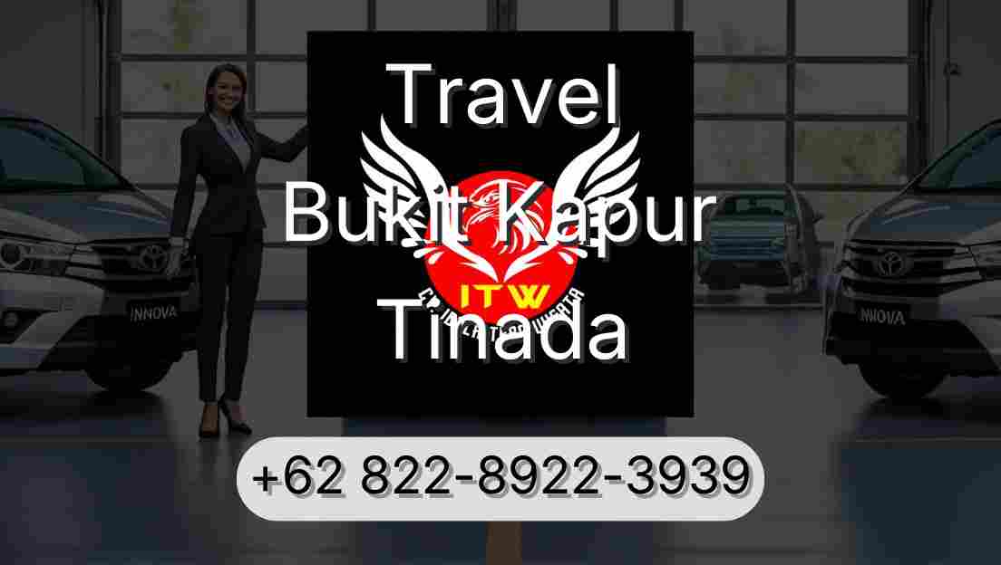Travel Bukit Kapur Tinada