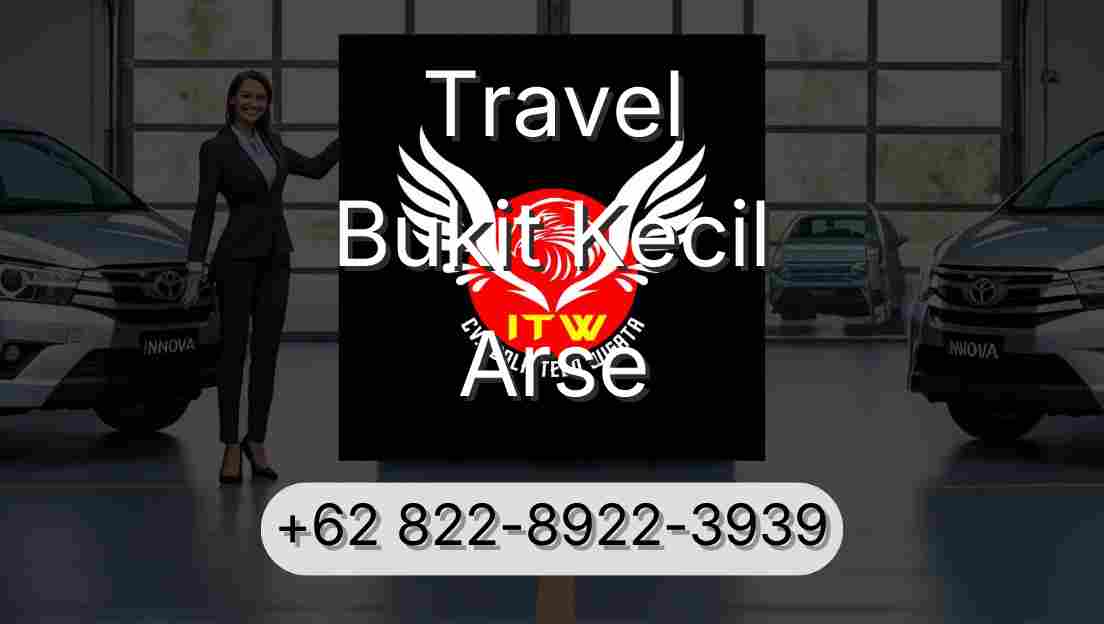 Travel Bukit Kecil Arse