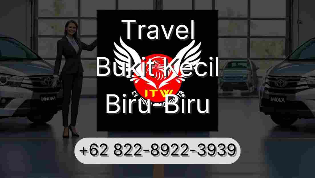 Travel Bukit Kecil Biru-Biru