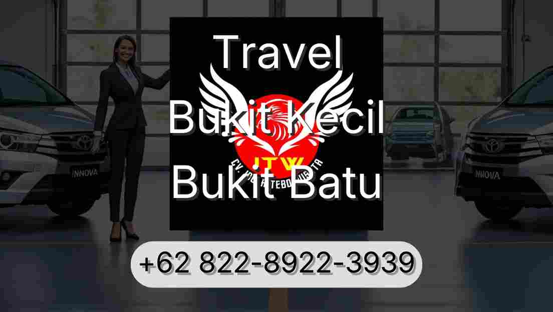 Travel Bukit Kecil Bukit Batu