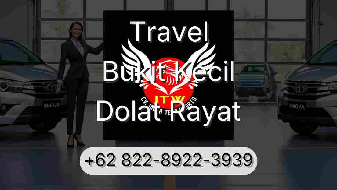 Travel Bukit Kecil Dolat Rayat