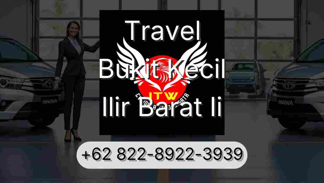 Travel Bukit Kecil Ilir Barat Ii