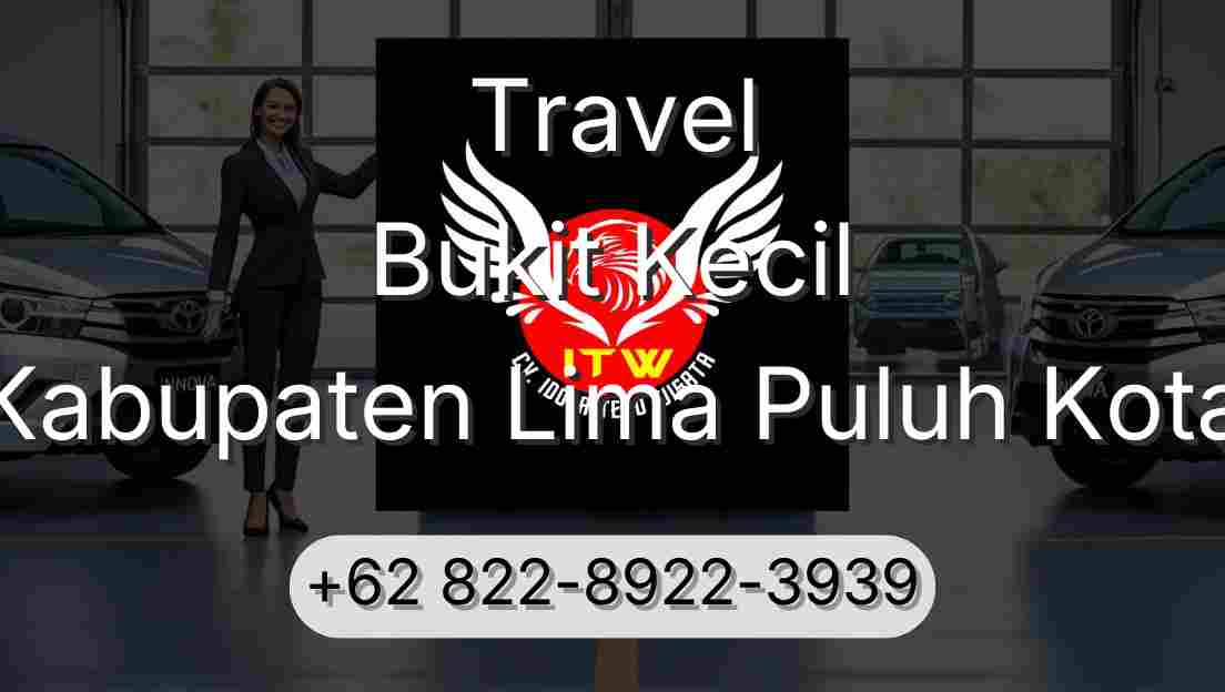 Travel Bukit Kecil Kabupaten Lima Puluh Kota