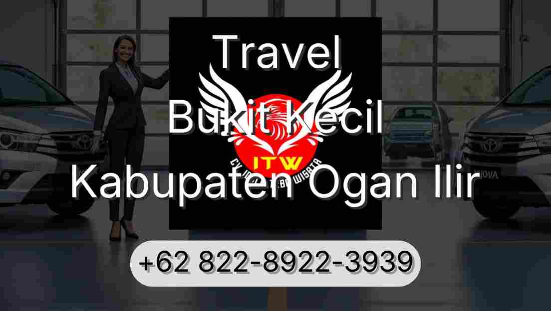 Travel Bukit Kecil Kabupaten Ogan Ilir