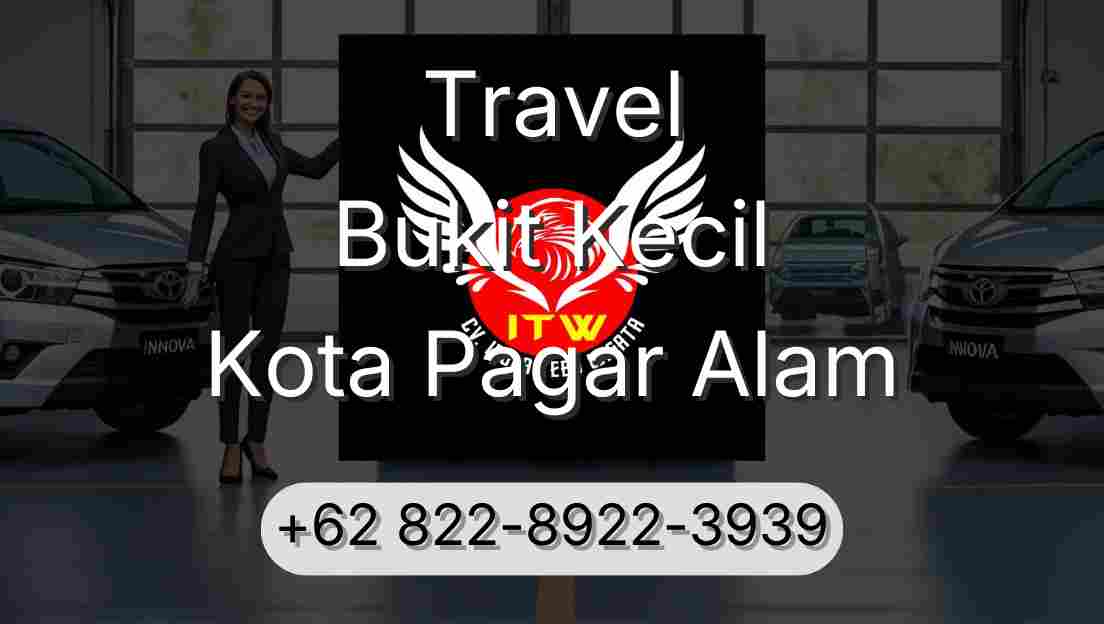 Travel Bukit Kecil Kota Pagar Alam