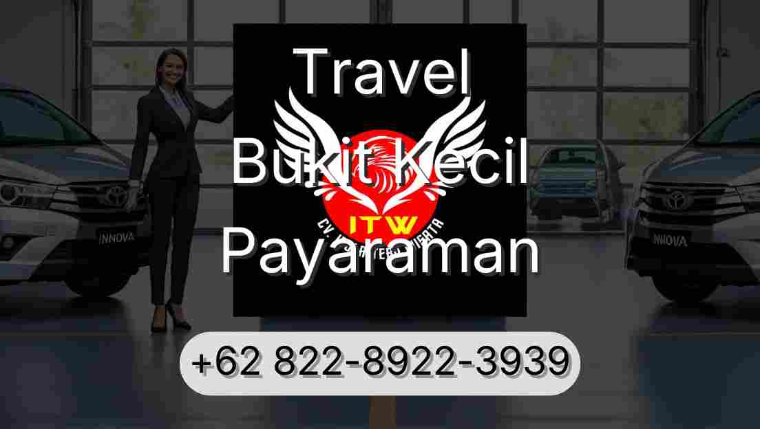 Travel Bukit Kecil Payaraman
