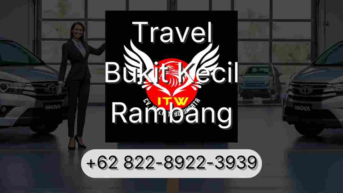 Travel Bukit Kecil Rambang