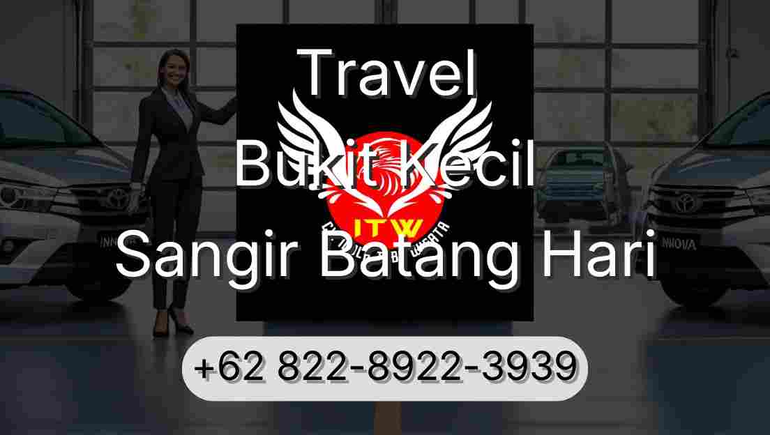 Travel Bukit Kecil Sangir Batang Hari