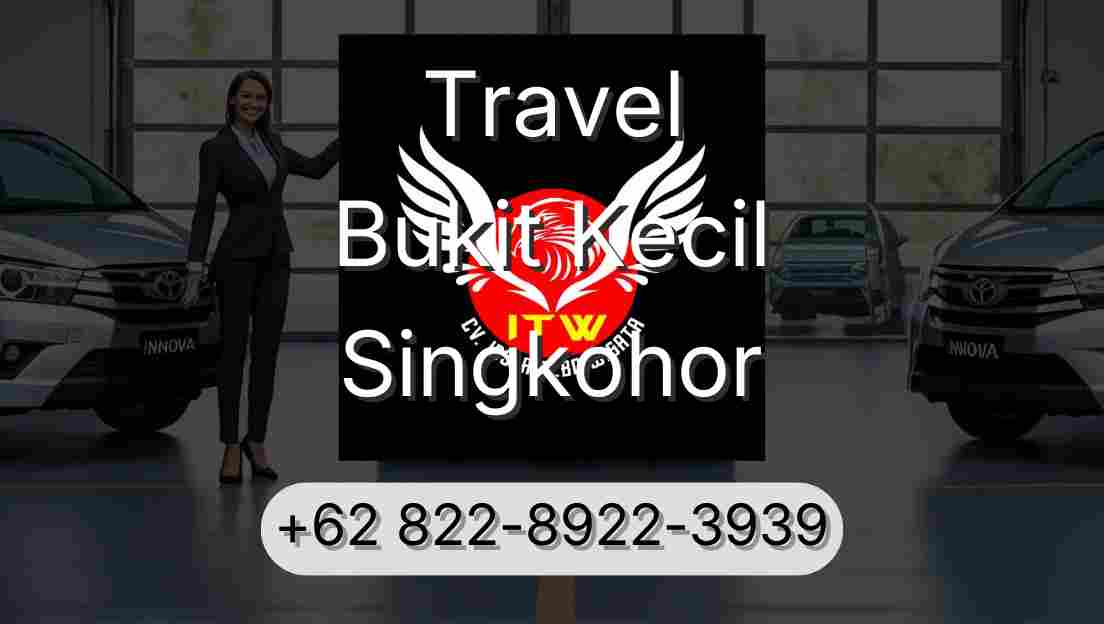 Travel Bukit Kecil Singkohor