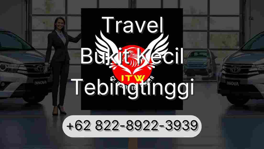 Travel Bukit Kecil Tebingtinggi