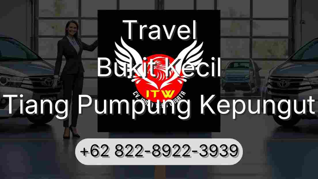 Travel Bukit Kecil Tiang Pumpung Kepungut