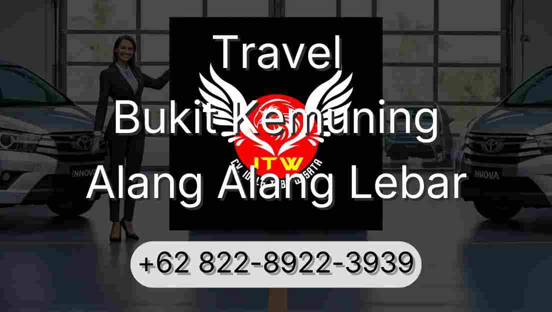 Travel Bukit Kemuning Alang Alang Lebar