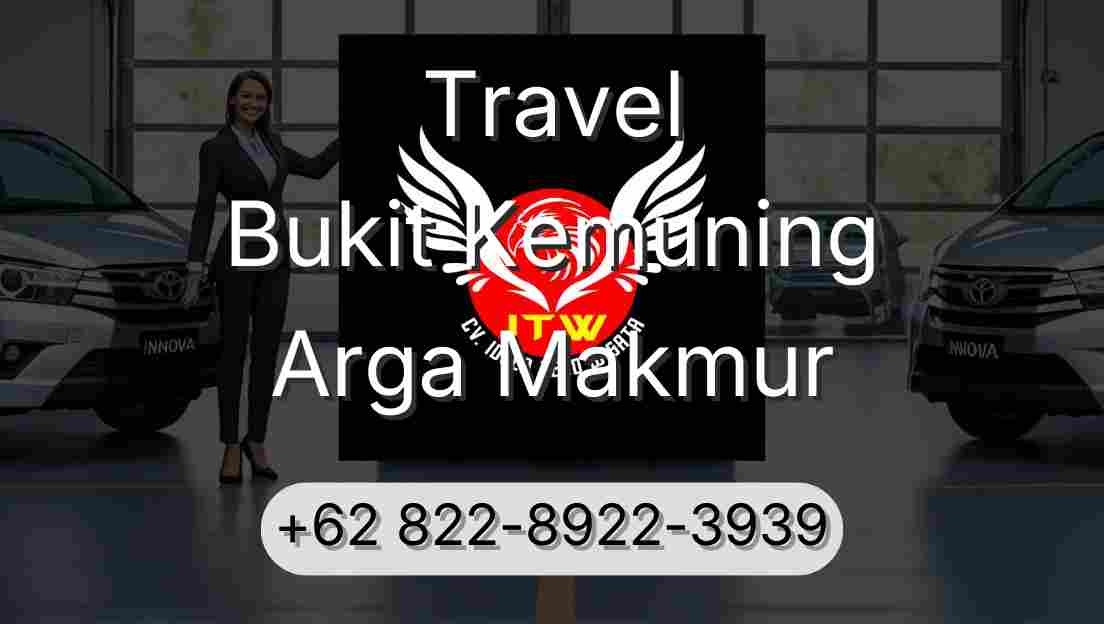 Travel Bukit Kemuning Arga Makmur