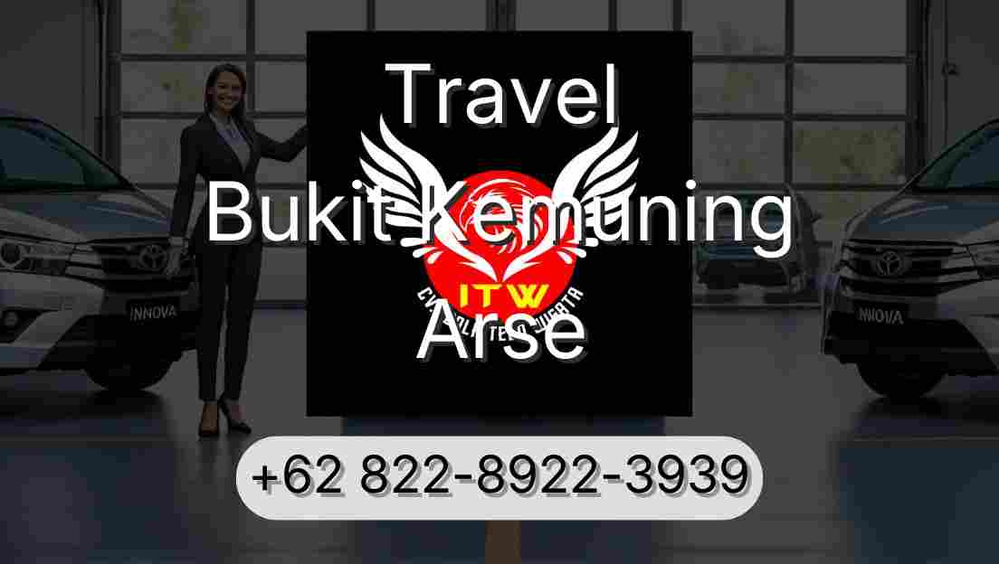 Travel Bukit Kemuning Arse