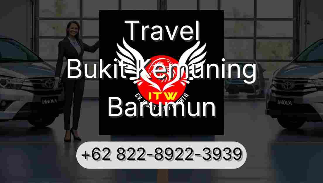Travel Bukit Kemuning Barumun