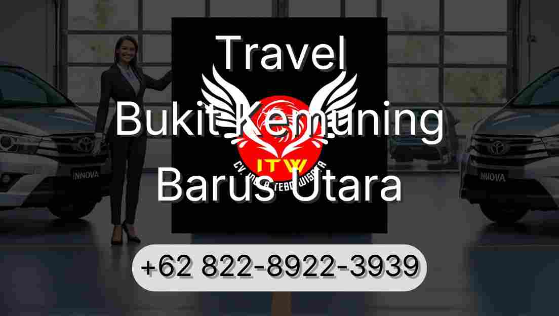 Travel Bukit Kemuning Barus Utara