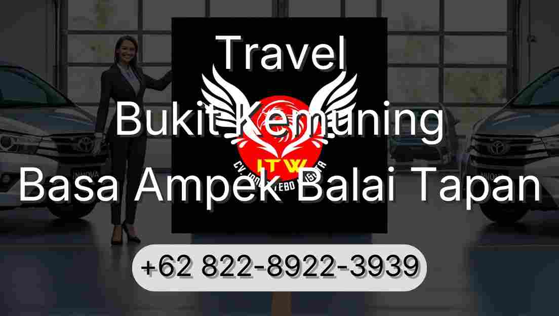 Travel Bukit Kemuning Basa Ampek Balai Tapan